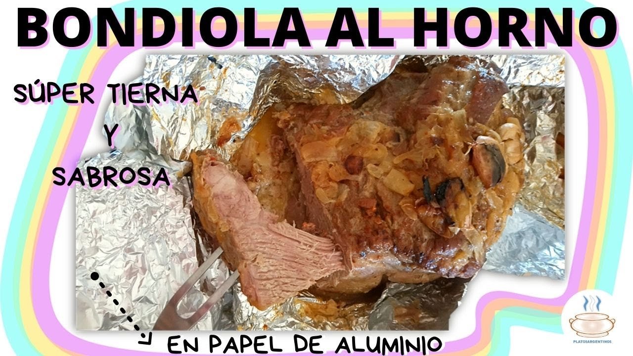 Receta de Bondiola de cerdo al horno con papel aluminio