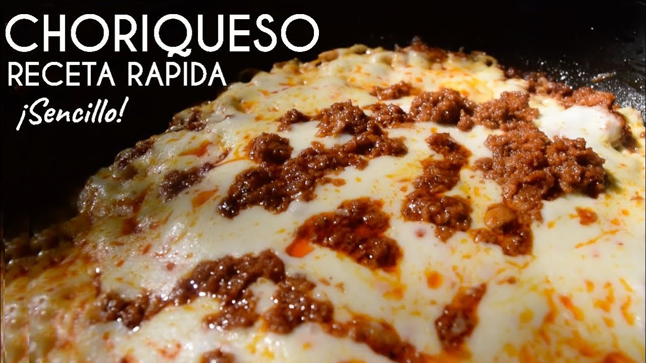 Receta de Choriqueso fácil y delicioso