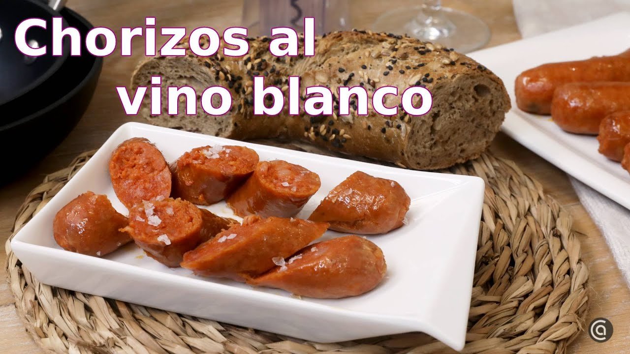 Receta de Chorizos al vino blanco
