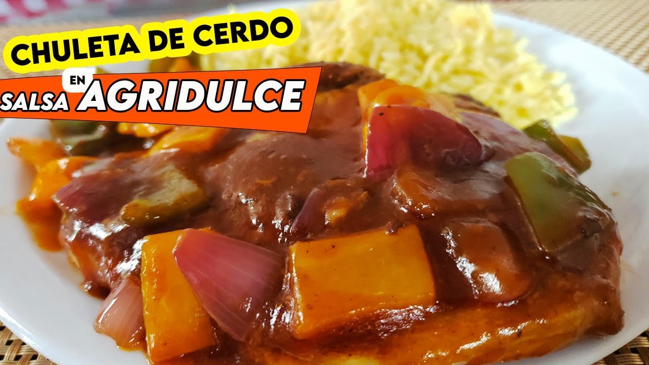Receta de Chuleta de cerdo con salsa agridulce
