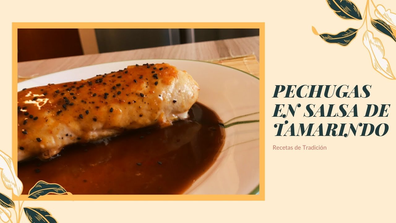 Receta de Pechuga de pollo rellena de queso en salsa tamarindo