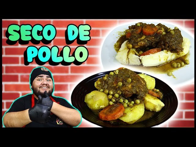 Receta de Seco de pollo a la norteña