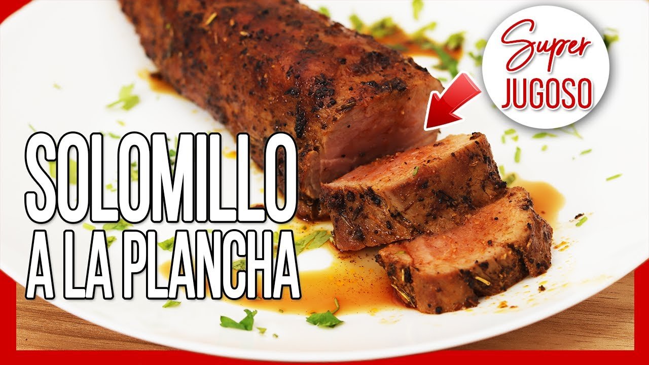 Receta de Solomillo de cerdo a la plancha