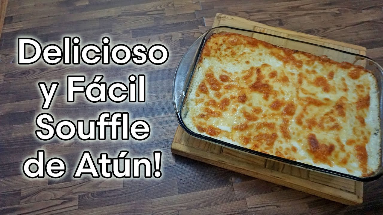 Receta de Suflé de atún