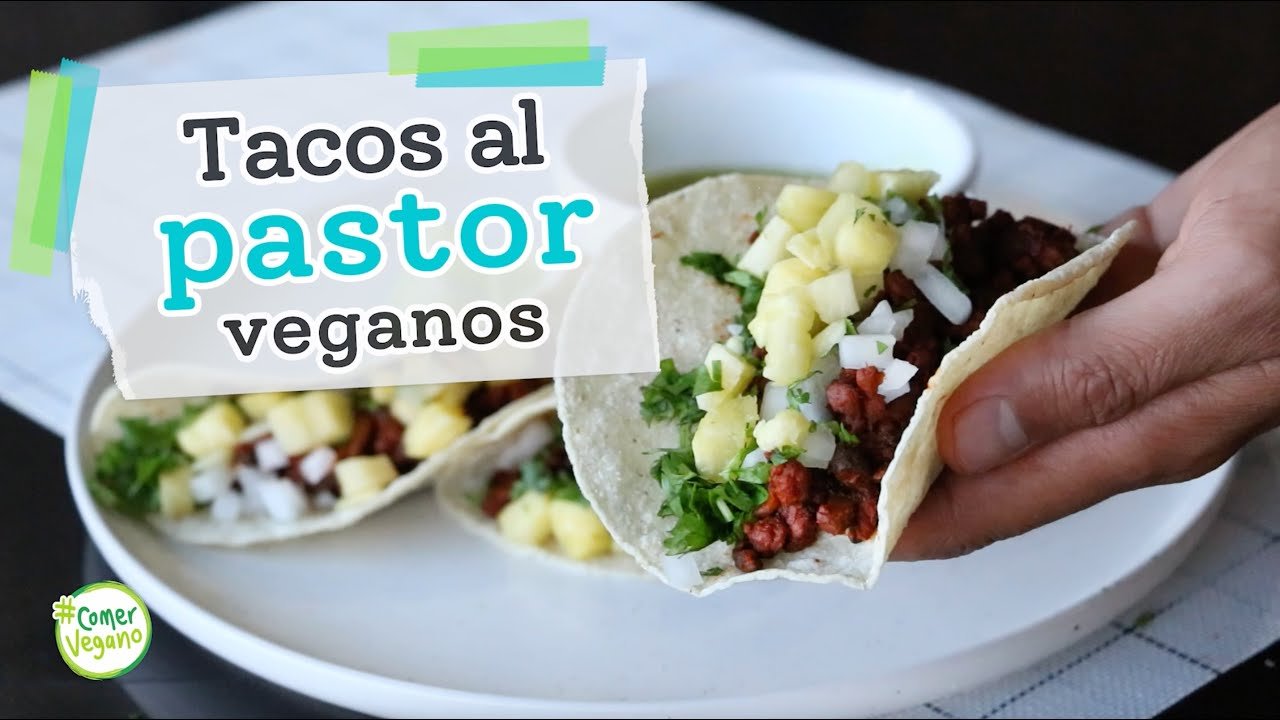 Receta de Tacos al pastor veganos