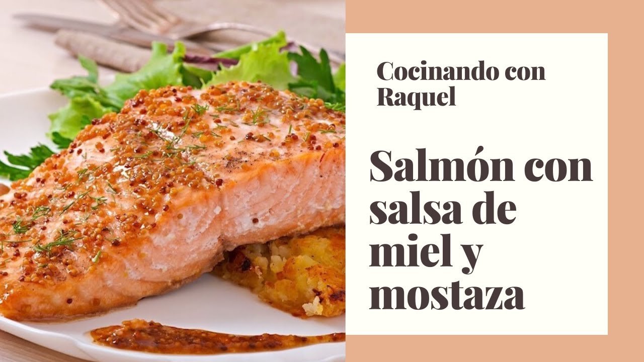 Salmón con miel y mostaza